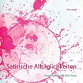 Cover: Satirische Allt&auml;glichkeiten - BoD - Books on Demand