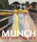 Cover: Munch und die Folgen - Prestel