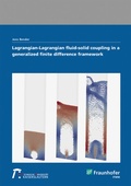 Cover: Lagrangian-Lagrangian fluid-solid coupling in a generalized finite difference framework - Fraunhofer Verlag