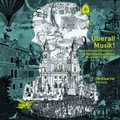 Cover: &Uuml;berall Musik! - DomQuartier Salzburg