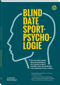 Abbildung von: Blind Date Sportpsychologie - Neuer Sportverlag / Neuer Kunstverlag