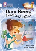 Cover: Dani Binns: Amazing Architect - Collins