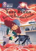 Cover: Tara Binns: Roving Robotics Genius - Collins