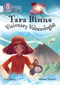 Cover: Tara Binns: Visionary Volcanologist - Collins