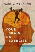 Abbildung von: Your Brain on Exercise - OUP eBook