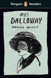 Abbildung von: Penguin Readers Level 7: Mrs Dalloway (ELT Graded Reader) - Penguin Books Ltd