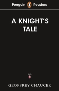 Abbildung von: Penguin Readers Starter Level: The Knight's Tale (ELT Graded Reader) - Penguin Books Ltd