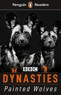 Abbildung von: Penguin Readers Level 1: Dynasties: Wolves (ELT Graded Reader) - Penguin Books Ltd