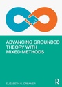 Cover: Advancing Grounded Theory with Mixed Methods - Routledge