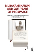 Cover: Murakami Haruki and Our Years of Pilgrimage - Routledge