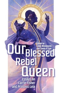 Abbildung von: Our Blessed Rebel Queen - Wayne State University Press