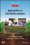 Cover: Approaches to Soil Health Analysis (Soil Health series, Volume 1) - Wiley