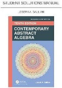 Enlarge image Cover: Contemporary Abstract Algebra - Chapman & Hall/CRC