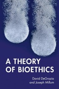Cover: A Theory of Bioethics - Cambridge University Press