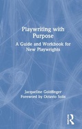 Cover: Playwriting with Purpose - Routledge
