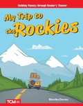 Cover: My Trip to the Rockies - Teacher Created Materials, Inc