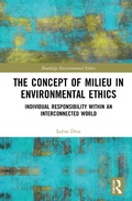 Cover: The Concept of Milieu in Environmental Ethics - Routledge