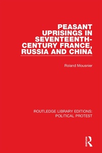 Abbildung von: Peasant Uprisings in Seventeenth-Century France, Russia and China - Routledge