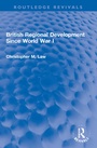 Cover: British Regional Development Since World War I - Routledge