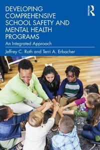 Abbildung von: Developing Comprehensive School Safety and Mental Health Programs - Routledge