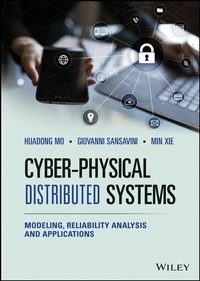 Enlarge image Cover: Cyber-Physical Distributed Systems - Wiley-ISTE