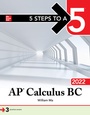 Cover: 5 Steps to a 5: AP Calculus BC 2022 - McGraw-Hill Education