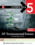 Cover: 5 Steps to a 5: AP Environmental Science 2022 - McGraw-Hill Education