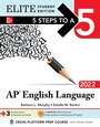 Cover: 5 Steps to a 5: AP English Language 2022 Elite Student Edition - McGraw-Hill Education