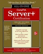 Cover: CompTIA Server+ Certification All-in-One Exam Guide, Second Edition (Exam SK0-005) - McGraw-Hill Education