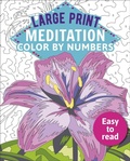 Cover: Large Print Meditation Color by Numbers - Sirius Entertainment
