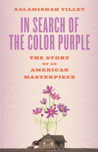 Abbildung von: In Search of The Color Purple: The Story of an American Masterpiece - Abrams Press