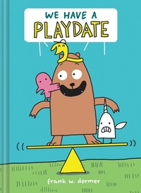 Enlarge image Cover: We Have a Playdate - Amulet Books