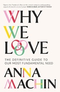 Bild: Why We Love - Weidenfeld & Nicolson