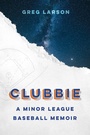 Cover: Clubbie - University of Nebraska Press