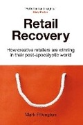 Cover: Retail Recovery - Bloomsbury Business