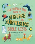 Cover: Totally True Book of Strange and Surprising Bible Lists - Beaming Books