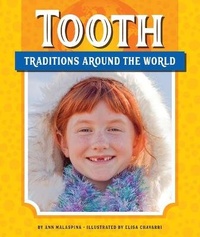 Abbildung von: Tooth Traditions Around the World - Child's World