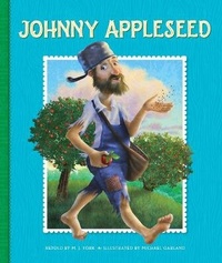 Enlarge image Cover: Johnny Appleseed - Child's World, Inc. Storytime Tales