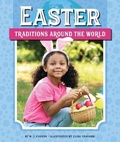 Cover: Easter Traditions Around the World - Child's World