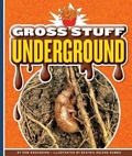 Cover: Gross Stuff Underground - Child's World