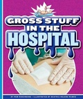 Cover: Gross Stuff in the Hospital - Child's World
