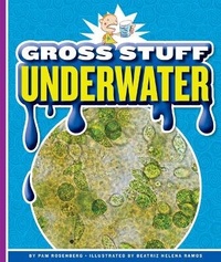 Abbildung von: Gross Stuff Underwater - Child's World