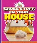 Cover: Gross Stuff in Your House - Child's World