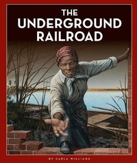 Enlarge image Cover: The Underground Railroad - Child's World