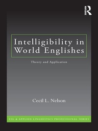 Abbildung von: Intelligibility in World Englishes - Routledge