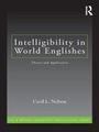 Cover: Intelligibility in World Englishes - Routledge