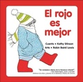 Cover: El Rojo Es Mejor - Turtleback