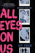 Cover: All Eyes on Us - Turtleback