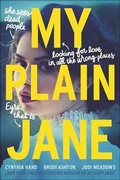Cover: My Plain Jane - Turtleback