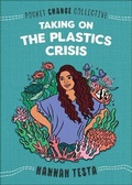 Cover: Taking on the Plastic Crisis - Turtleback